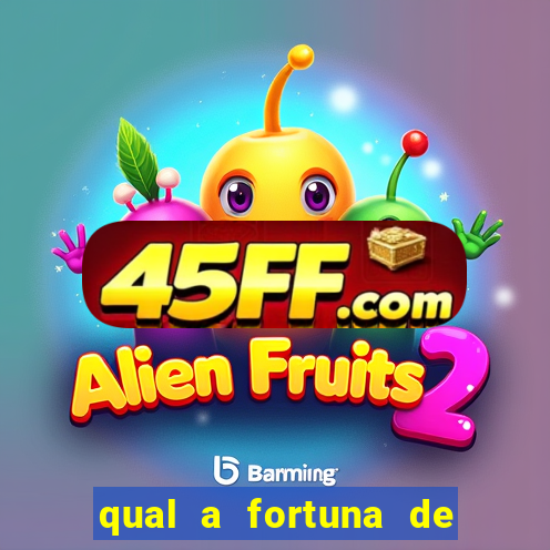 qual a fortuna de juliette hoje